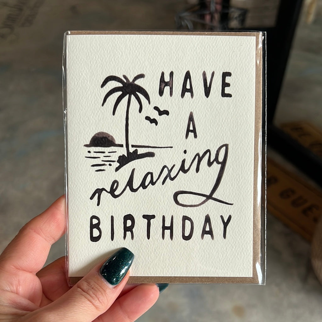 Have A Relaxing Birthday Card